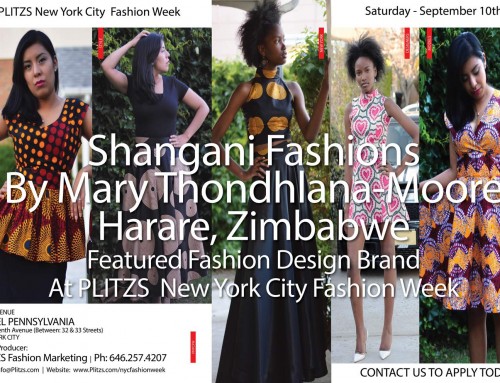 9:45PM – Shangani Fashions By Mary Thondhlana-Moore – Harare, Zimbabwe