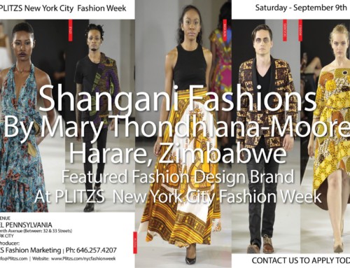 9:30PM – Shangani Fashions By Mary Thondhlana-Moore & Elesia Peterman – Harare, Zimbabwe