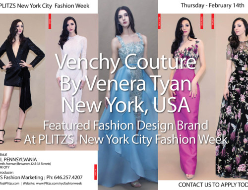 8:00PM – Venchy Couture By Venera Tyan – New York, USA