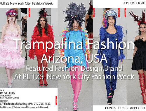 2:00 PM – 2:15 PM – Trampalina Fashion – Arizona, USA – 2023 – SEPTEMBER – PNYCFW DESIGNER RUNWAY SHOWCASE #1